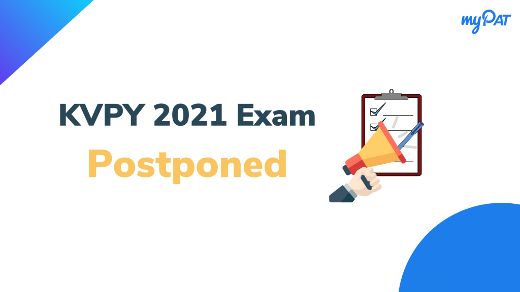 KVPY Exam 2021 New Date Announced by IISc, Check Details Here